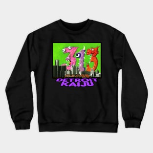 Happy 313th Detroit! Numahnamahna Celebrates! - Pete Coe's Detroit Kaiju series Crewneck Sweatshirt